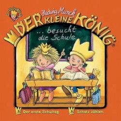 Der kleine König besucht die Schule
