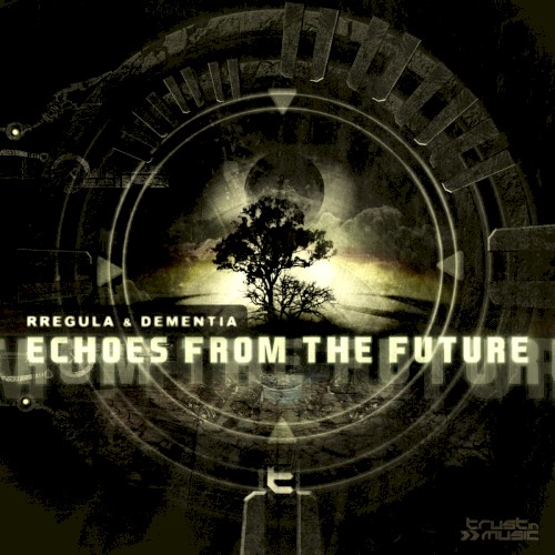 Echoes From the Future