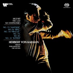 Mozart: The Last Six Symphonies