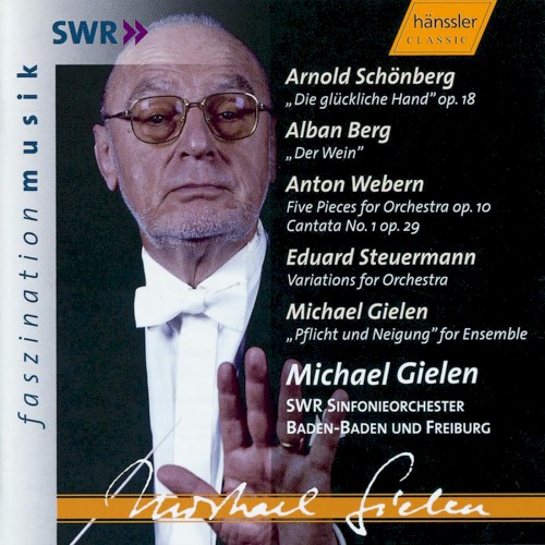 Gielen: Pflicht und Neigung / Schönberg: Die glückliche Hand, op. 18