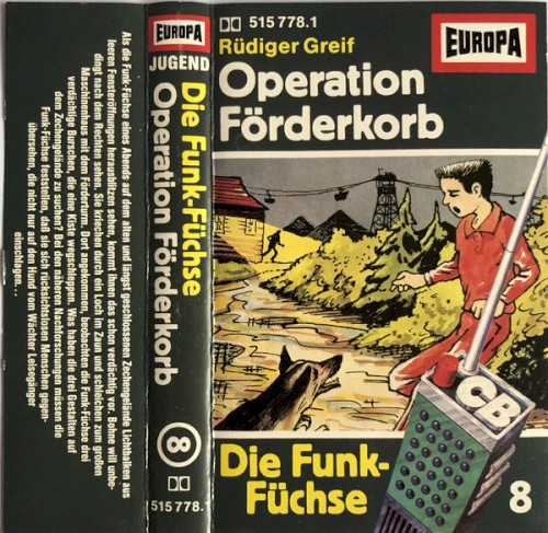 Die Funk‐Füchse 8: Operation Förderkorb