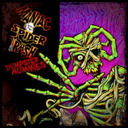 Dumpster Mummies