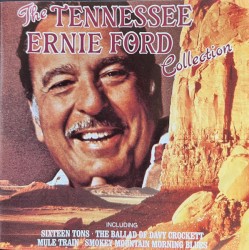 The Tennessee Ernie Ford Collection