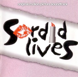 Sordid Lives