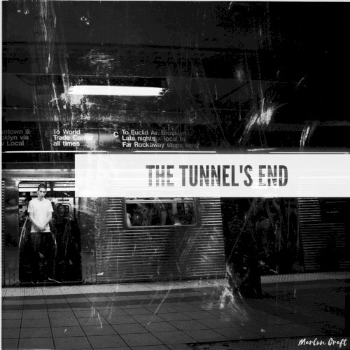 The Tunnel’s End
