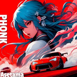 Phonk - "Asetama"