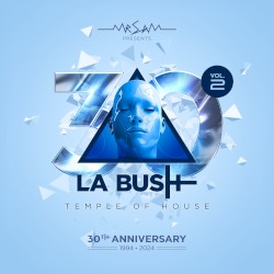 La Bush 30 Years Volume 2