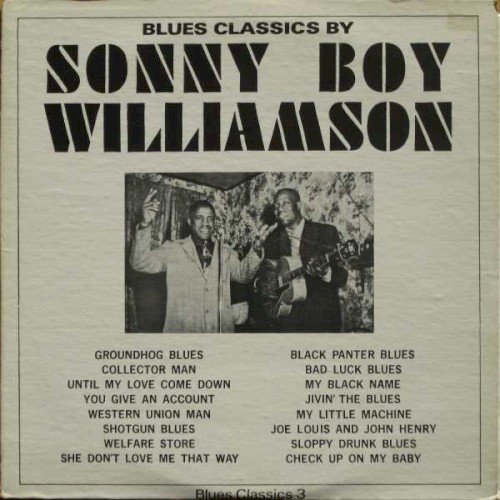 Blues Classics By Sonny Boy Williamson