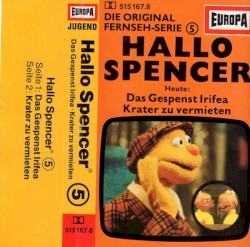 Hallo Spencer 5: Das Gespenst Irifea / Krater zu vermieten