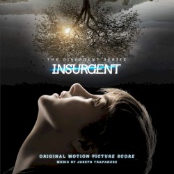 Insurgent (Original Motion Picture Score)