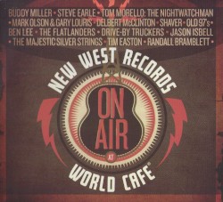 New West Records on Air at World Cafe