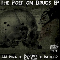 The Poet On Drugs EP