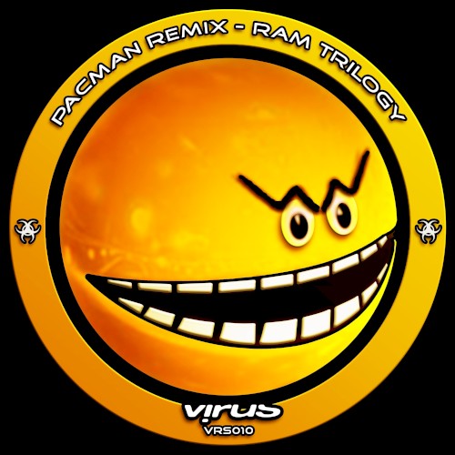 Pacman (Ram Trilogy remix) / Vessel
