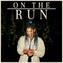 On the Run