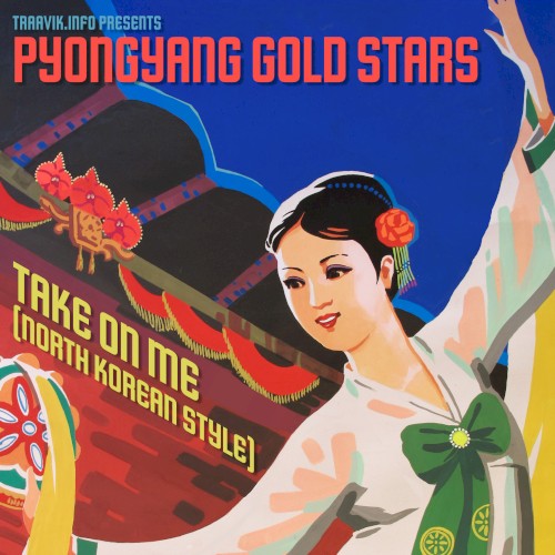 Take On Me (North Korean Style)