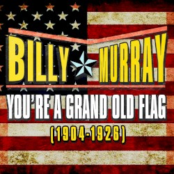 You’re a Grand Old Flag (1904–1926)
