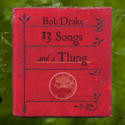 13 Songs and a Thing