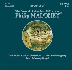 Die haarsträubenden Fälle des Philip Maloney, N° 73