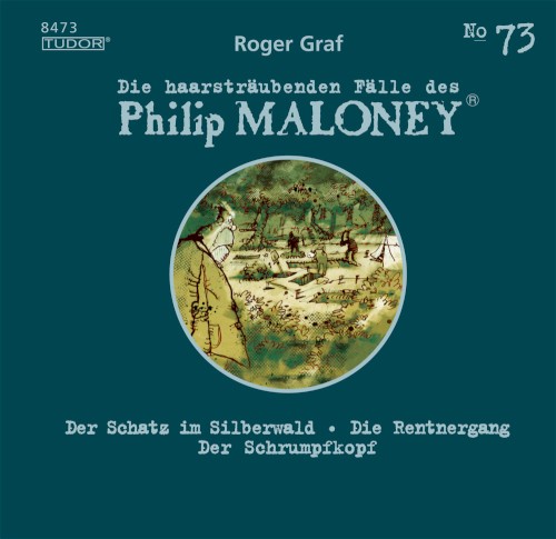 Die haarsträubenden Fälle des Philip Maloney, N° 73