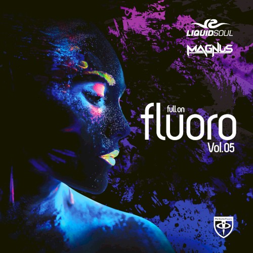 Full On Fluoro, Vol. 05