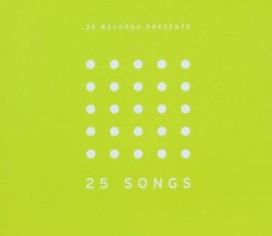 25 Records Presents 25 Songs Vol. 2