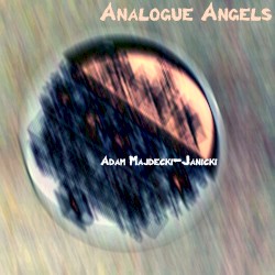 Analogue Angels