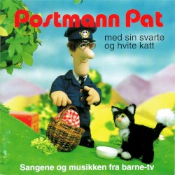 Postmann Pat med sin svarte og hvite katt (Sangene og musikken fra barne-TV)