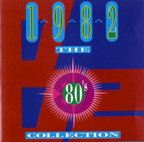 The 80’s Collection: 1982