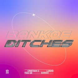 Bankoe Bitches