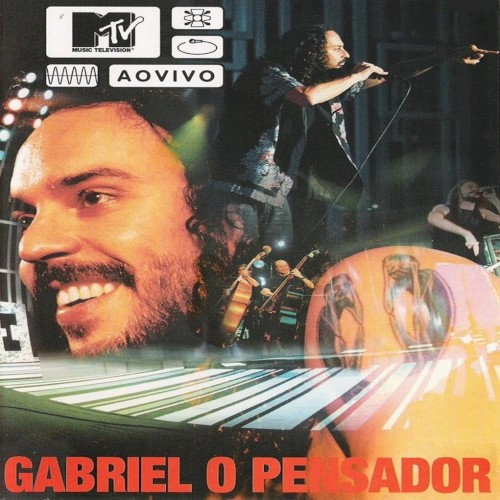 MTV ao vivo: Gabriel o Pensador