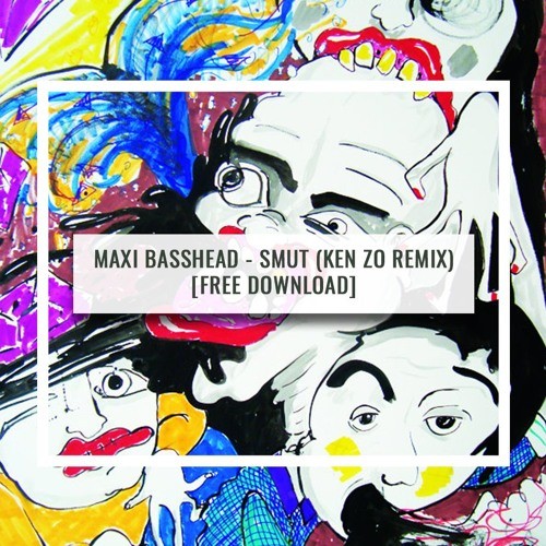 Smut (Ken Zo remix)