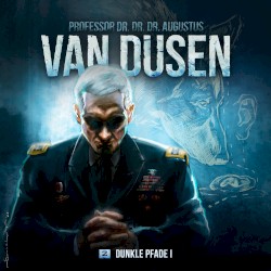 Van Dusen 2: Dunkle Pfade 1