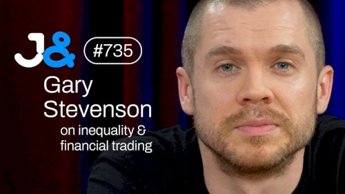 Jung & Naiv #735, „ British Economist Gary Stevenson on Inequality, Trading and Greed“