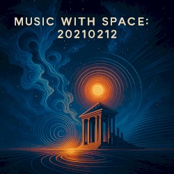 Music With Space: 20210212