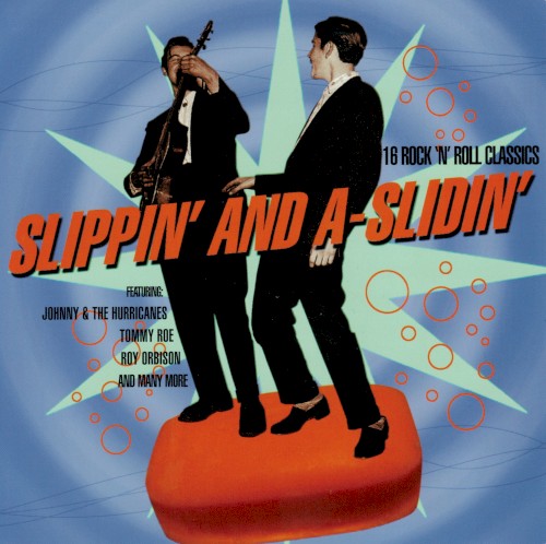 Slippin’ and a‐Slidin’