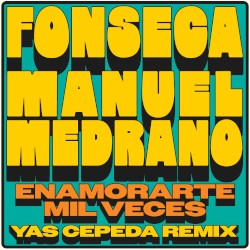 Enamorarte mil veces (Yas Cepeda remix)