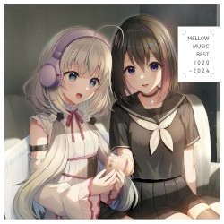 MELLOW MUSIC BEST 2020-2024