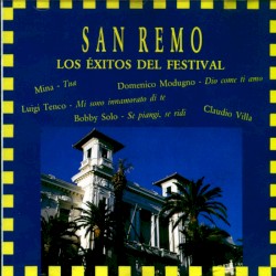 San Remo: Los éxitos del festival