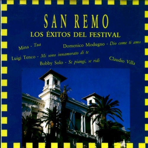 San Remo: Los éxitos del festival