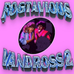 Fogtavious Vandross 2