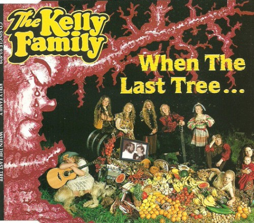 When the Last Tree...