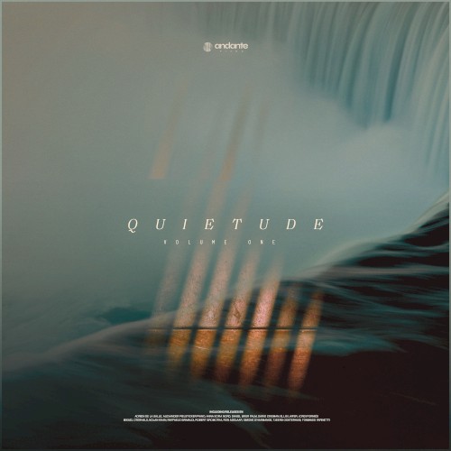 Andante Piano presents: Quietude (Volume One)