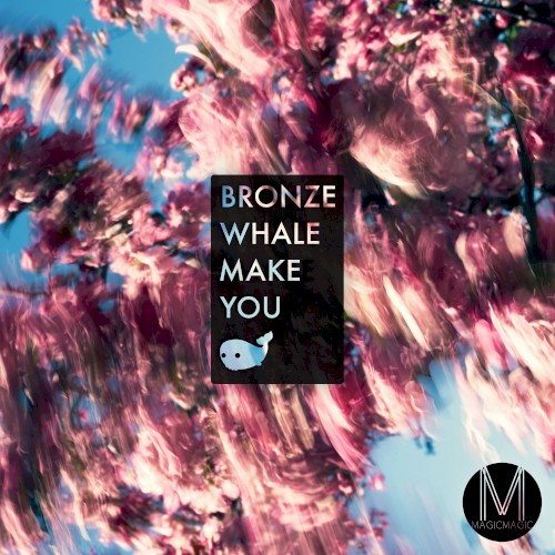 Make You