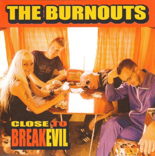 Close to Breakevil
