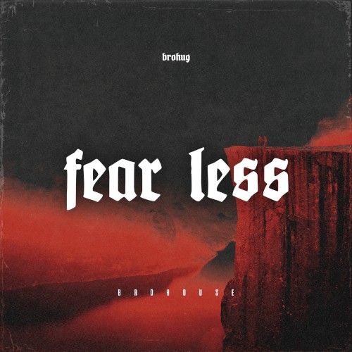 Fear Less
