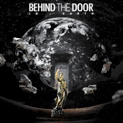 BEHIND THE DOOR
