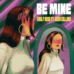 Be Mine