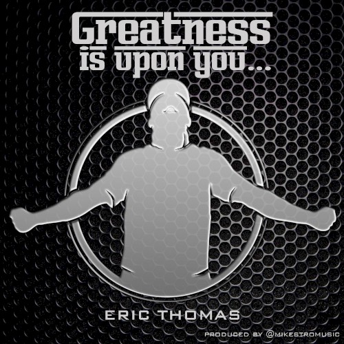 Greatness is upon you