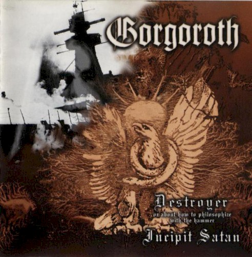 Destroyer / Incipit Satan