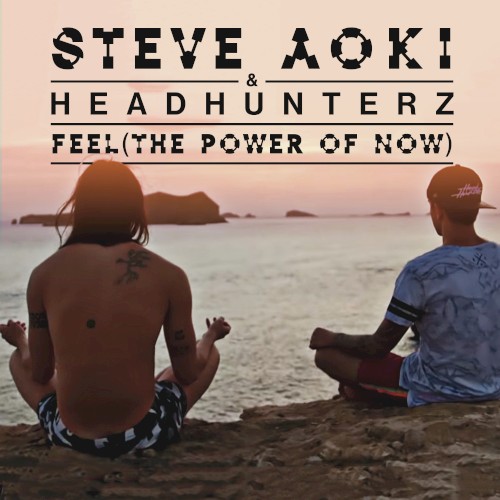Feel (The Power of Now)